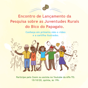 Leia mais sobre o artigo Pesquisa sobre juventudes rurais do Bico do Papagaio, no Tocantins, tem lançamento nesta quinta (15)